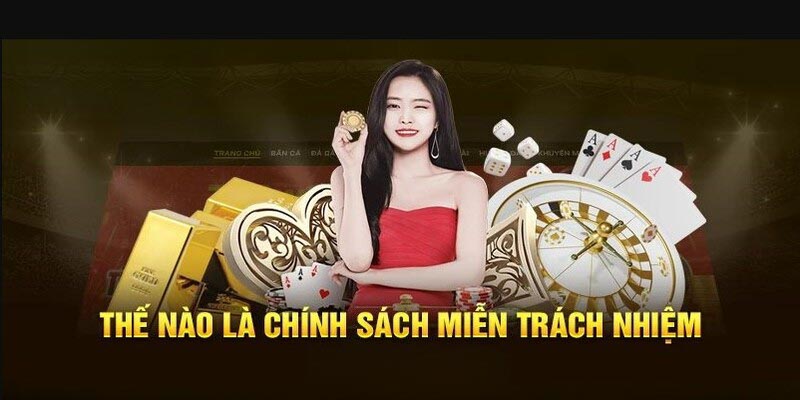 miễn trừ trách nhiệm cwin